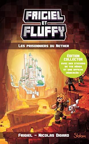 Stock image for Frigiel et Fluffy, tome 2 : Les Prisonniers du Nether - dition collector (2) for sale by medimops