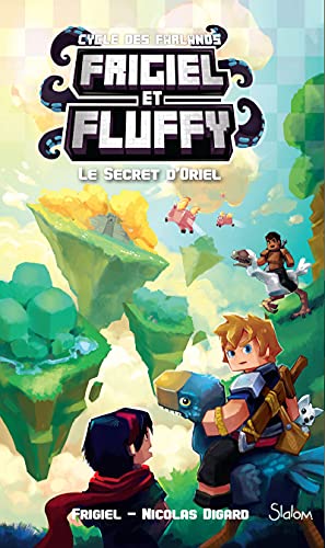 Beispielbild fr Frigiel et Fluffy, Le cycle des Farlands - tome 3 Le secret d'Oriel (7) zum Verkauf von WorldofBooks