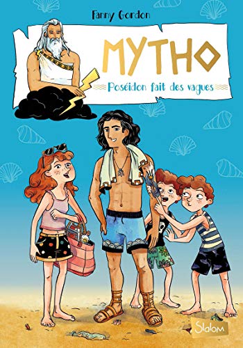 9782375541869: Mytho, Posidon fait des vagues - Lecture roman jeunesse mythologie humour - Ds 8 ans (2)