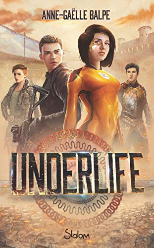 Beispielbild fr Underlife - Lecture roman ado science-fiction dystopie - Ds 13 ans zum Verkauf von Ammareal