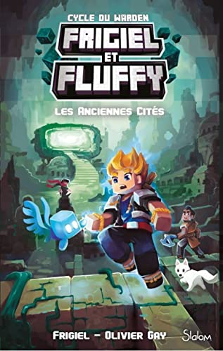 Stock image for Frigiel et Fluffy - Cycle du Warden - Tome 2 Les Anciennes Cits for sale by Books Unplugged