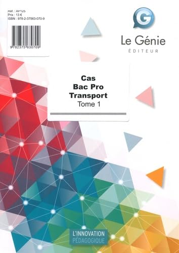 9782375630709: Cas Bac Pro Transport: Tome 1
