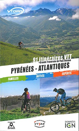 Beispielbild fr Pyrnes-Atlantiques : 91 itinraires VTT zum Verkauf von medimops