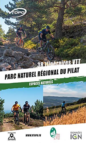 Beispielbild fr Parc naturel rgional du Pilat : 38 itinraires VTT zum Verkauf von Revaluation Books