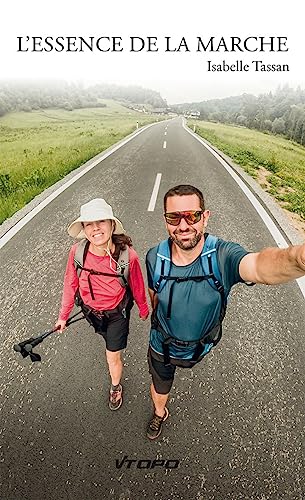 Beispielbild fr L'essence de la marche zum Verkauf von Ammareal