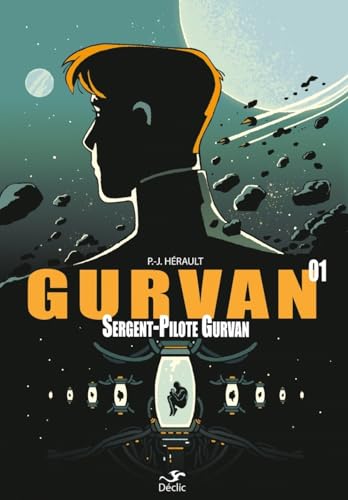 Stock image for Gurvan 1 : Sergent-Pilote Gurvan for sale by medimops