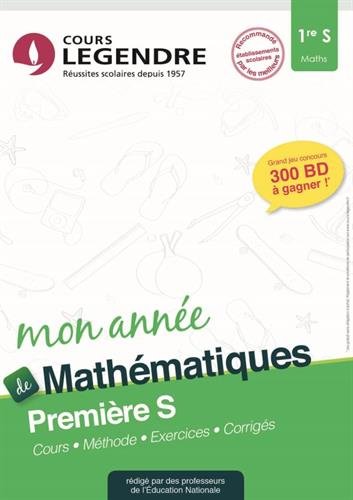 Stock image for Mathmatiques 1re S : Cours, mthode, exercices, corrigs for sale by medimops