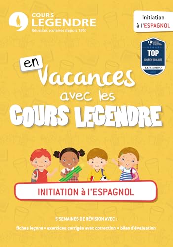 Stock image for Initiation  l'espagnol : En vacances avec les Cours Legendre for sale by medimops