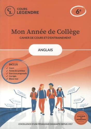 Stock-Bild f�r Mon ann�e de coll�ge - Cahier de cours et d'entra�nement - Anglais - 6�me: Cours ? Fiches de synth�se ? Exercices ? Corrig�s - Bilans-test
