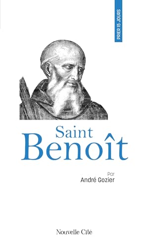 Beispielbild fr Prier 15 jours avec saint Benot zum Verkauf von Gallix