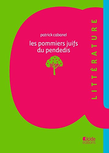 Stock image for Les pommiers juifs du pendedis for sale by medimops