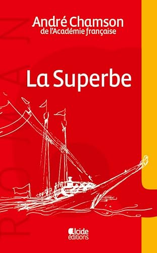 Stock image for La superbe for sale by medimops