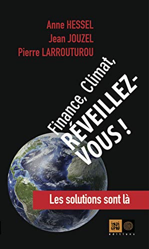 Stock image for Finance, climat, rveillez-vous ! for sale by Ammareal