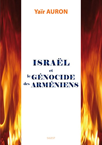 Stock image for israel et le genocide des armeniens for sale by Chapitre.com : livres et presse ancienne