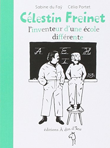 Beispielbild fr Clestin Freinet, l'invention d'une cole diffrente zum Verkauf von Le Monde de Kamlia