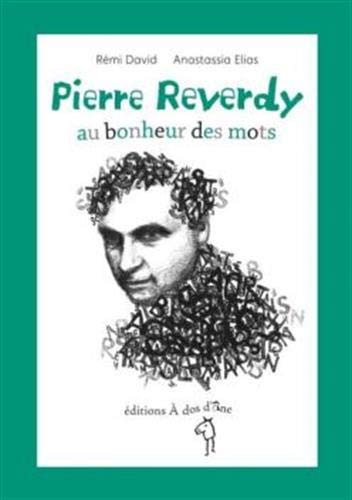 Beispielbild fr Pierre Reverdy, l'inventeur des mots David, Remi et Elias Anastasia zum Verkauf von BIBLIO-NET