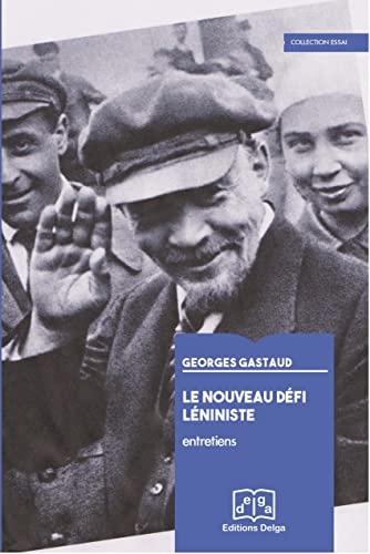 9782376071204: Le nouveau dfi lniniste