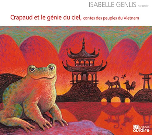 Beispielbild fr Crapaud et le gnie du ciel: contes des peuples du Vietnam zum Verkauf von Gallix