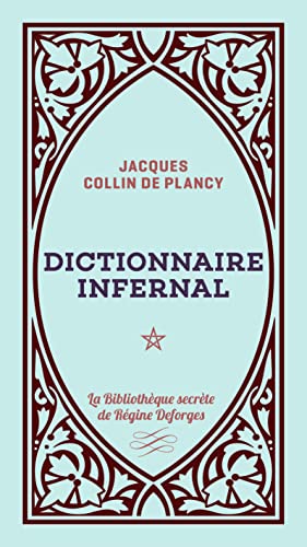 9782376220930: Dictionnaire infernal, tome 1 (BIBLIOTHEQUE SECRETE REGINE D, 1)
