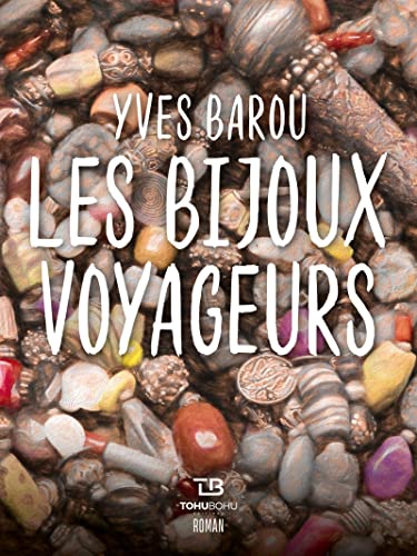 Stock image for Les bijoux voyageurs for sale by medimops