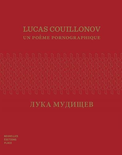 Stock image for Lucas Couillonov : Un pome pornographique for sale by medimops