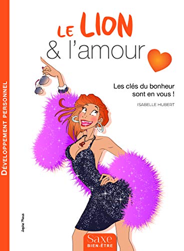 Beispielbild fr Le lion & l'amour zum Verkauf von medimops
