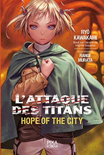 Beispielbild fr L`Attaque des Titans - Hope of the City: Tome 1 zum Verkauf von Buchpark