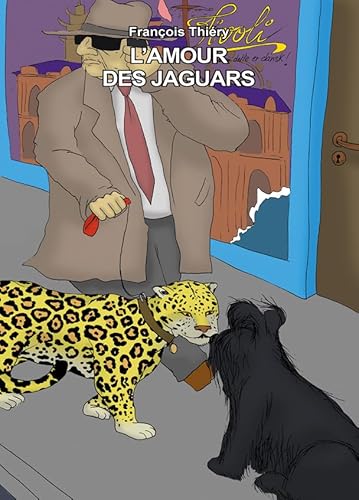 Stock image for L'amour des jaguars for sale by medimops