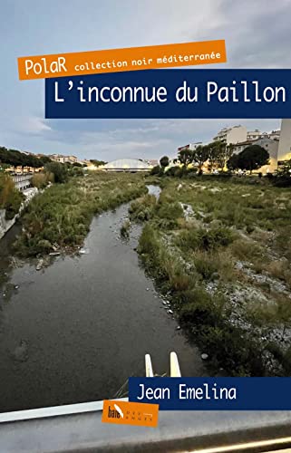 Beispielbild fr L'inconnue du Paillon zum Verkauf von Ammareal