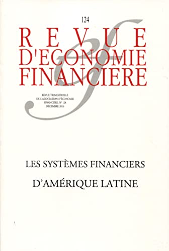 Stock image for revue d'conomie financire n.124 : les systmes financiers d'Amrique Latine for sale by Chapitre.com : livres et presse ancienne