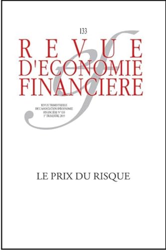 Stock image for Revue D'conomie Financire, N 133. Le Prix Du Risque for sale by RECYCLIVRE