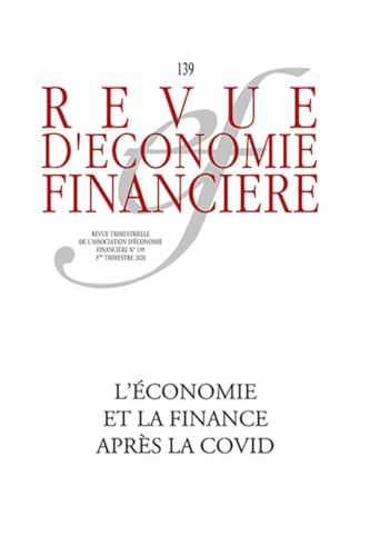 Beispielbild fr Revue D'conomie Financire, N 139-140. L'conomie, La Finance Et L'assurance Aprs La Covid : Num zum Verkauf von RECYCLIVRE