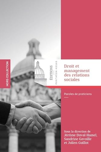 9782376510369: Droit et management des relations sociales: Paroles de praticiens