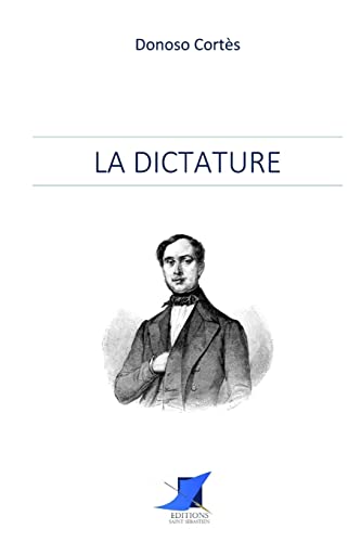 Beispielbild fr La dictature (French Edition) zum Verkauf von GF Books, Inc.