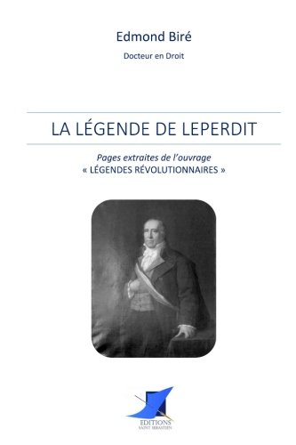 Stock image for La lgende de Leperdit for sale by Revaluation Books