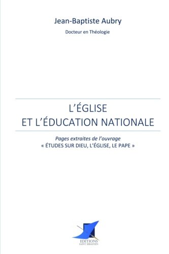Stock image for L'glise et l'ducation nationale for sale by Revaluation Books