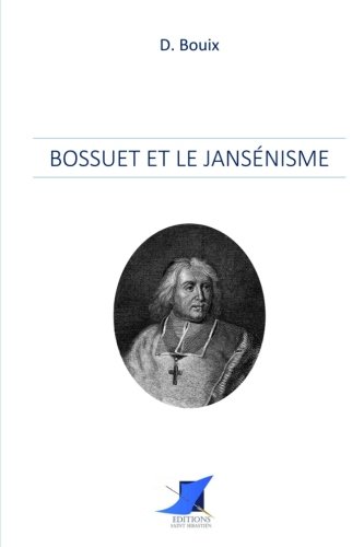 Stock image for Bossuet et le jansnisme for sale by Revaluation Books