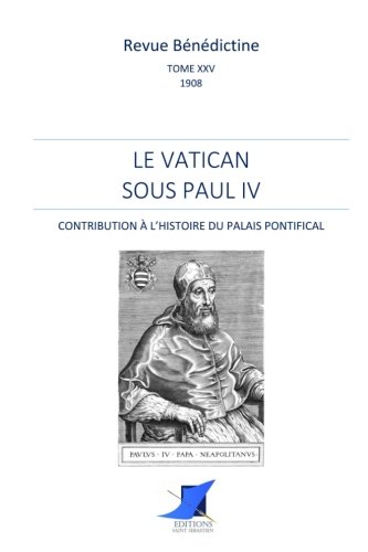 Stock image for Le Vatican sous Paul IV for sale by Revaluation Books