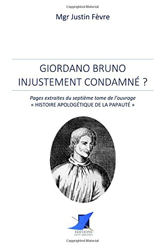 Stock image for Giordano Bruno injustement condamn ? for sale by Revaluation Books