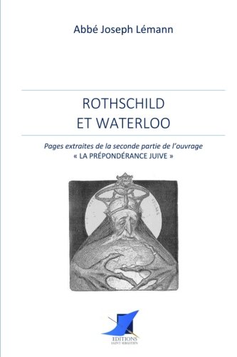 Stock image for Rothschild et Waterloo (French Edition) for sale by GF Books, Inc.