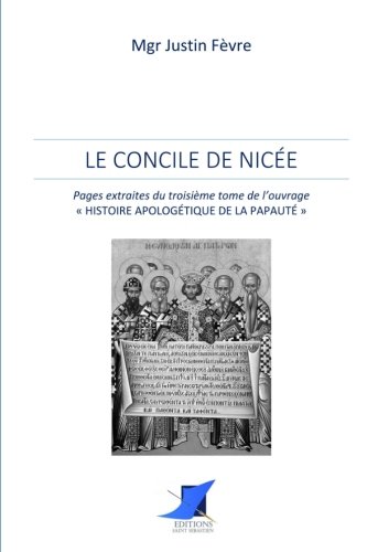 Stock image for Le Concile de Nice (French Edition) for sale by Book Deals