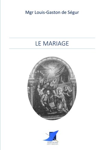 Stock image for Le Mariage (French Edition) for sale by GF Books, Inc.