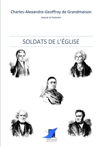 9782376644712: Soldats de l'glise