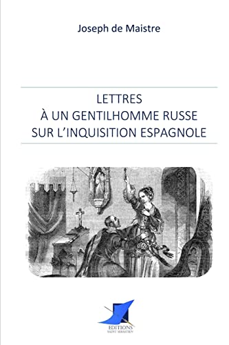 9782376644750: Lettres à un gentilhomme russe sur l'Inquisition espagnole
