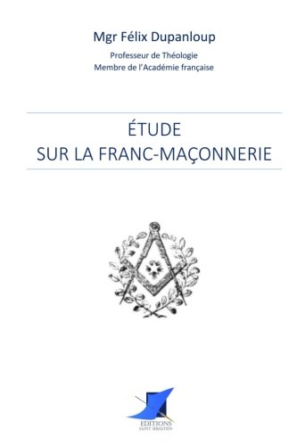Stock image for tude sur la franc-maonnerie for sale by Revaluation Books