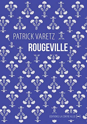 Beispielbild fr Rougeville : Promenade lgiaque zum Verkauf von RECYCLIVRE