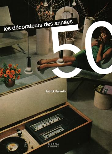 9782376660002: Dcorateurs Des Annes 50: New edition