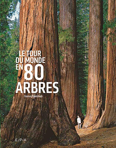 Imagen de archivo de Le tour du monde en 80 arbres a la venta por medimops