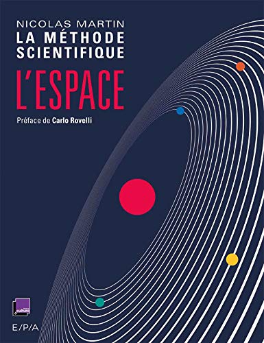 Beispielbild fr L'Espace: La Mthode scientifique zum Verkauf von medimops