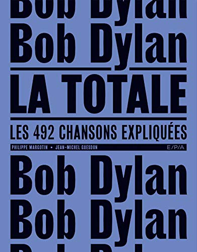 Stock image for Bob Dylan - La Totale for sale by Gallix